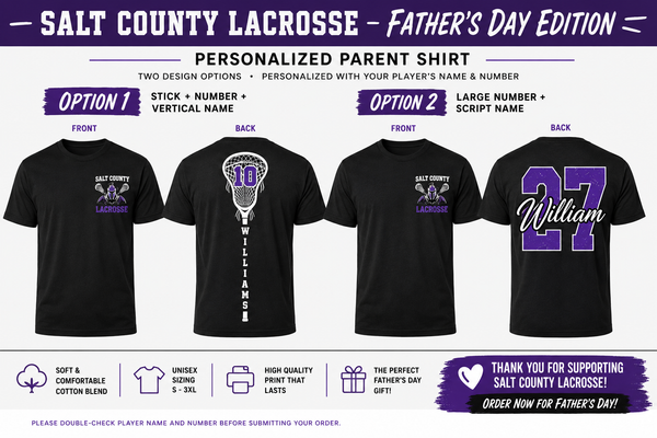 🥍 Father's Day Edition: Salt County Lacrosse Personalized Parent Shirt